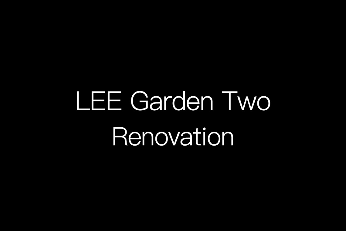 Lee Garden Two Renovation