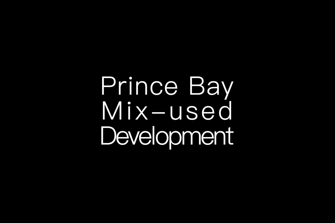 Prince Bay Mix-used Development